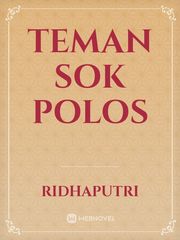 Teman Sok
Polos Book
