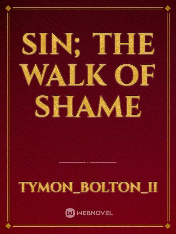 SIN; The Walk Of Shame Book