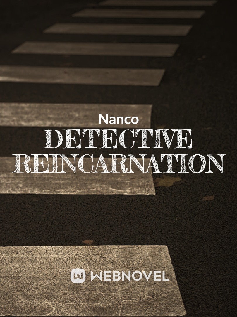Detective Reincarnation