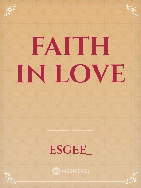 Faith In Love Book