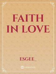 Faith In Love Book