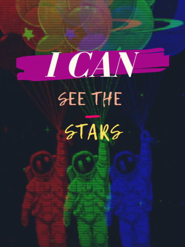 I can see the stars