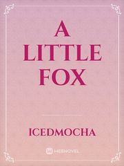 A Little Fox Book