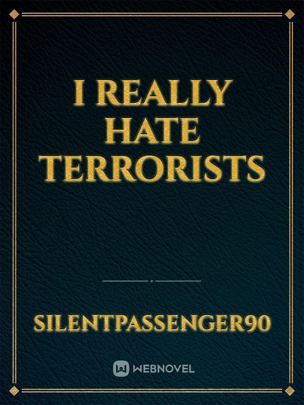I Really Hate Terrorists Book