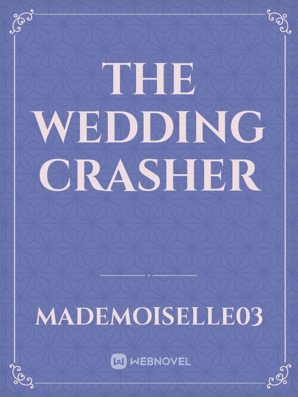 The Wedding Crasher Book
