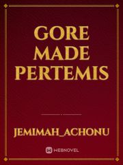 Gore made Pertemis Book