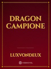 Dragon Campione Book
