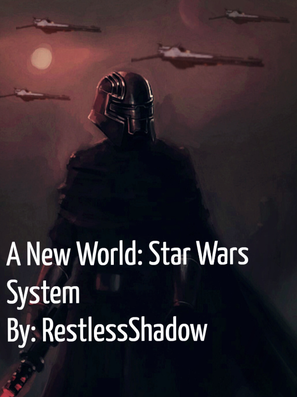A New World: Star Wars System