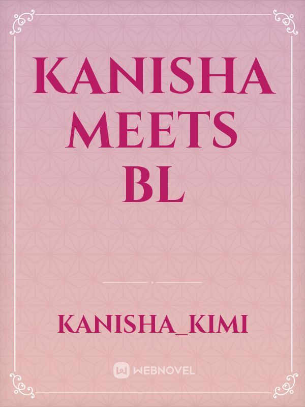 Kanisha meets BL Book