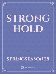 STRONG HOLD Book