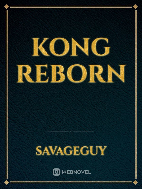 Kong Reborn Book