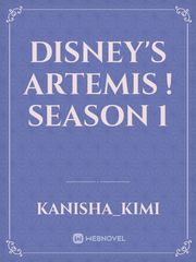 Disney's Artemis ! season 1 Book