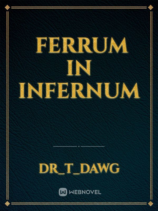  Ferrum In Infernum