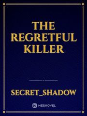 The Regretful Killer Book