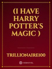 (I HAVE HARRY POTTER'S MAGIC ) Book
