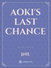 Aoki's Last Chance Book