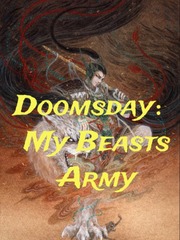 Doomsday：My Beasts Army Book