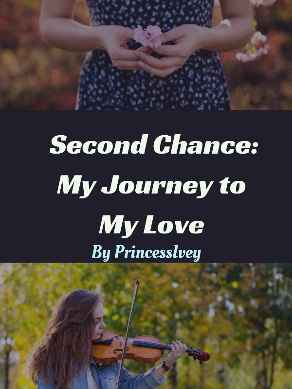 Second Chance: My Journey to My Love Book