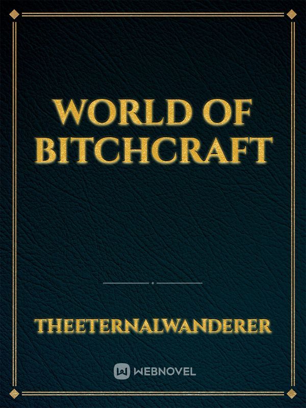 World of Bitchcraft Book