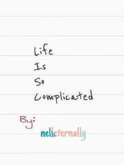 Life Is So Complicated Book