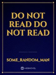 Do Not Read Do Not Read Book