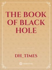 The book of black hole Book