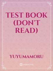 Test Book (Don't Read) Book