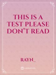 this is a test please don’t read Book