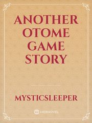 Another otome game story Book
