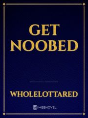 Get Noobed Book