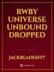 RWBY Universe Unbound dropped Book