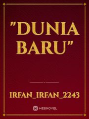 "DUNIA BARU" Book