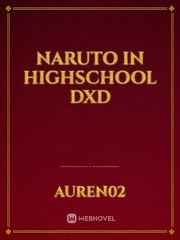 Naruto in Highschool DxD Book