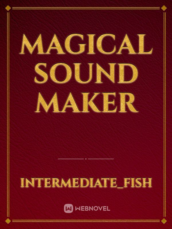 Magical Sound Maker Book