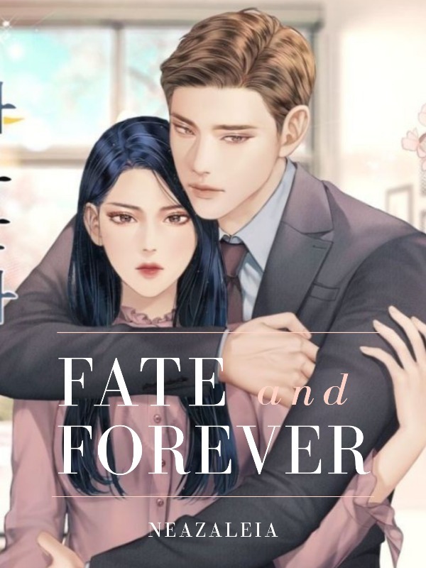 Fate and Forever (To Be Unpublished) Book