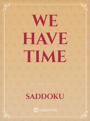 we have time Book