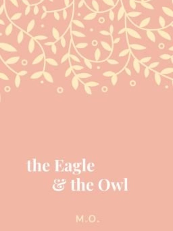 The Eagle and the Owl