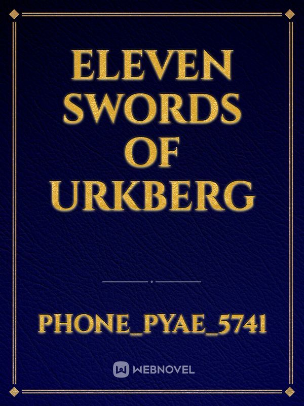 Eleven swords of UrkBerg Book