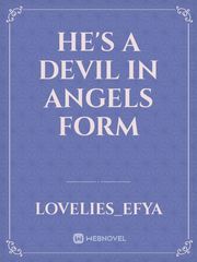 He's a Devil in angels 
Form Book