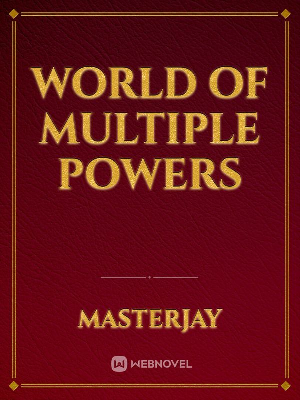 World of Multiple Powers Book