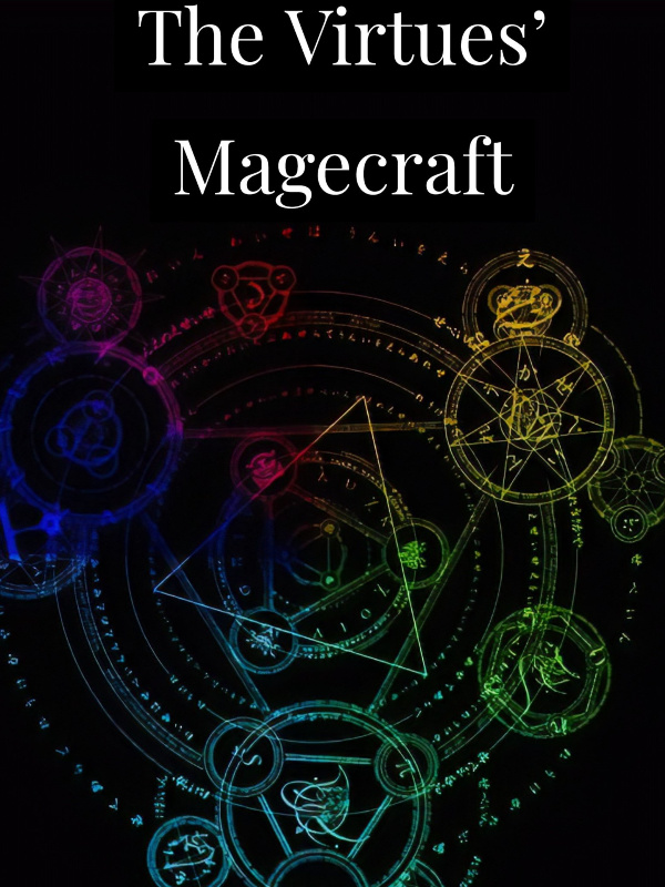 The Virtues' Magecraft