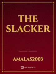 The Slacker Book