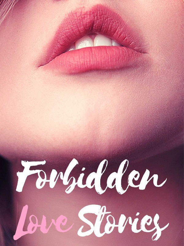 Forbidden Love Stories