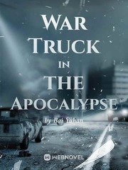 War Truck in the Apocalypse Book