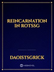 Reincarnation in ROTSSG Book