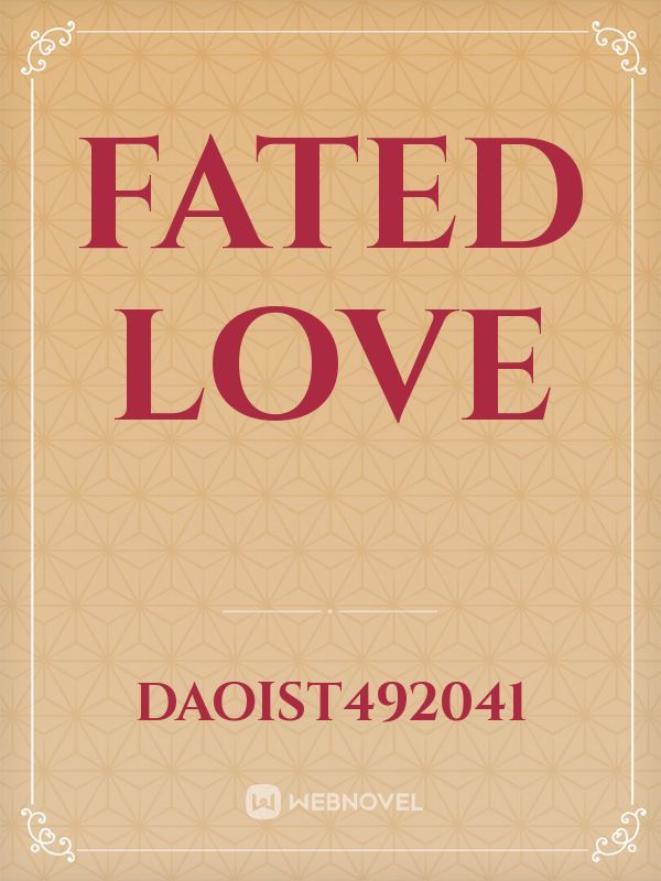 Fated Love Book
