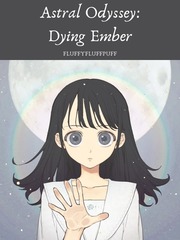 Astral Odyssey: Dying Ember Book