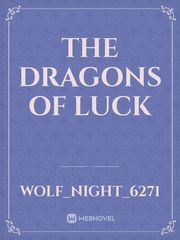 The Dragons Of Luck Book