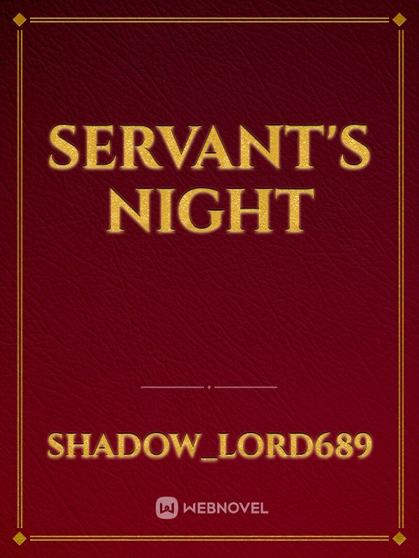 Servant's Night Book