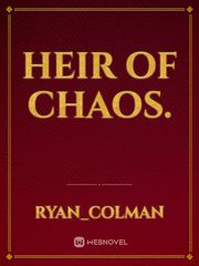 Heir of Chaos. Book
